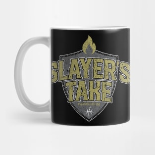 Slayer's Take Mug